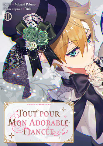 Tout pour mon adorable fiancée Tome 11